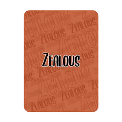 Zealous