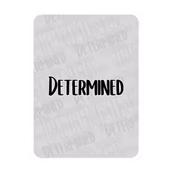 Determined