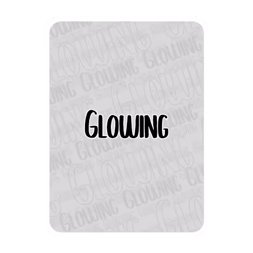 Glowing