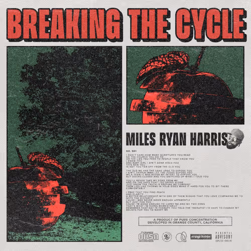 Miles Ryan Harris Breaking The Cycle