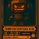 Pumpkin Sentinel Digi
