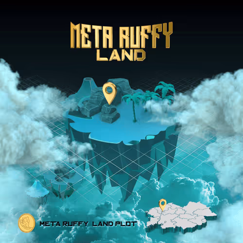 Meta Ruffy Land