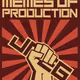 SEIZE THE MEMES PRODUCTION