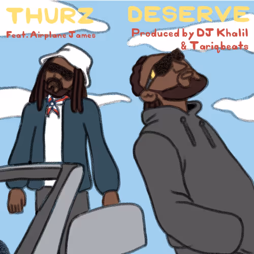 Thurz Deserve