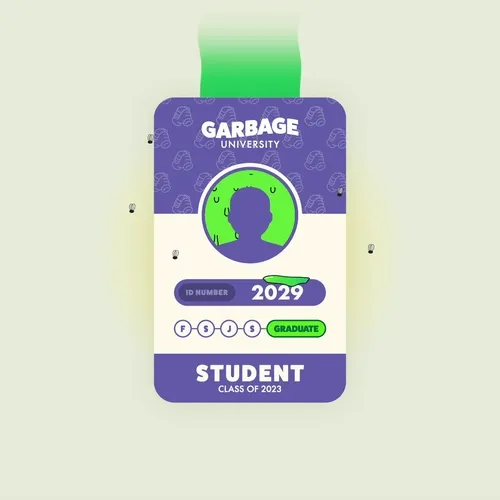 Garbage University Student ID: 2029