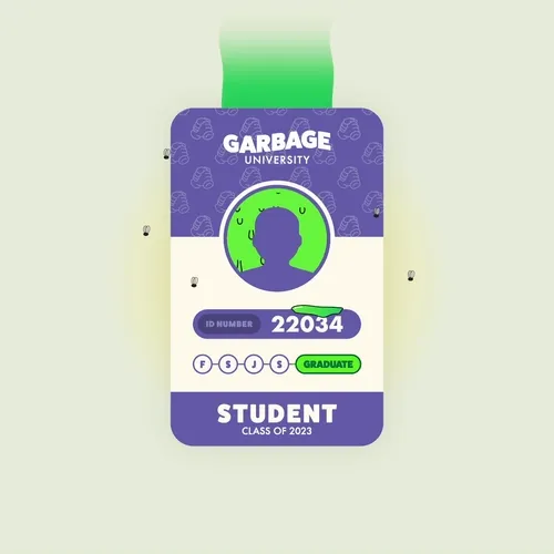 Garbage University Student ID: 22034