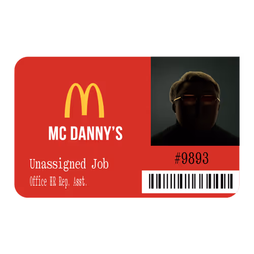 78 Ⓡ / week, McDanny's