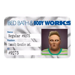 24 Ⓡ / week, Bed Bath & Bodyworks