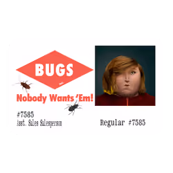 45 Ⓡ / week, Bugs Inc.