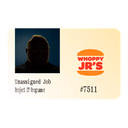 64.35 Ⓡ / week, Whoppy Jrs.
