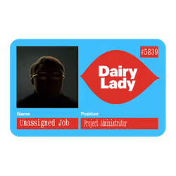 22.82 Ⓡ / week, Dairy Lady