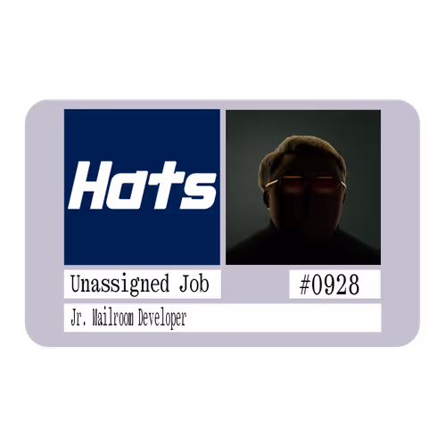 21.75 Ⓡ / week, Hats
