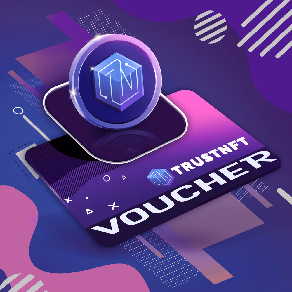 TRUSTNFT Voucher