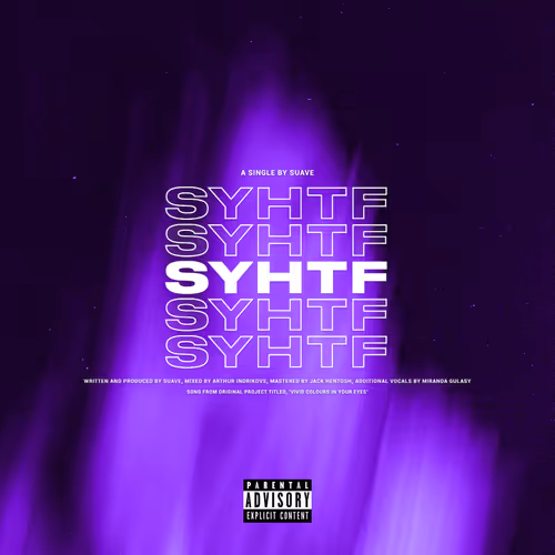 Suave - SYHTF #3/100