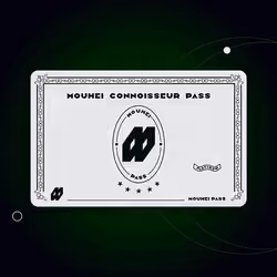 MOUHEI CONNOISSEUR PASS #29