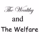 Wealthy & Welfare