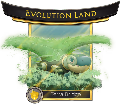 Evolution Land (Terra Bridge)