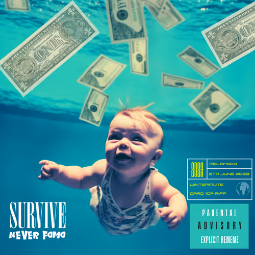 Survive Never | Fomo ReMeme