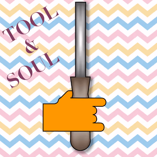 Tool&Soul #19