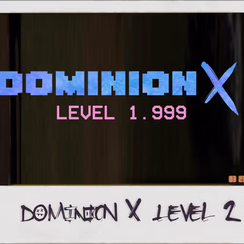 Dominionx Level 2