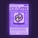 Eye Flipper #2696