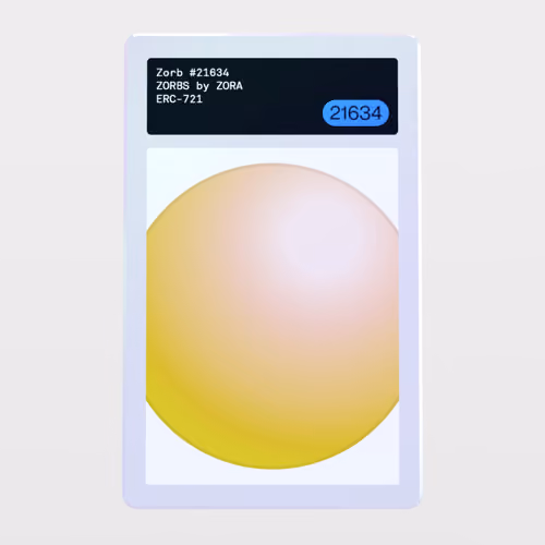 Minter Token - ZORBS by ZORA #21634
