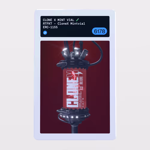 Minter Token - RTFKT - CloneX Mintvial #6178