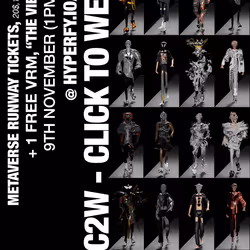 #C2W METAVERSE RUNWAY TICKET 9.11.23 + 1 VRM  