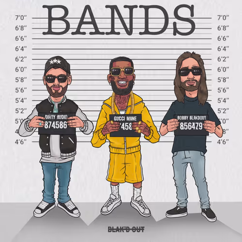 Dirty Audio Bands Feat Gucci Mane