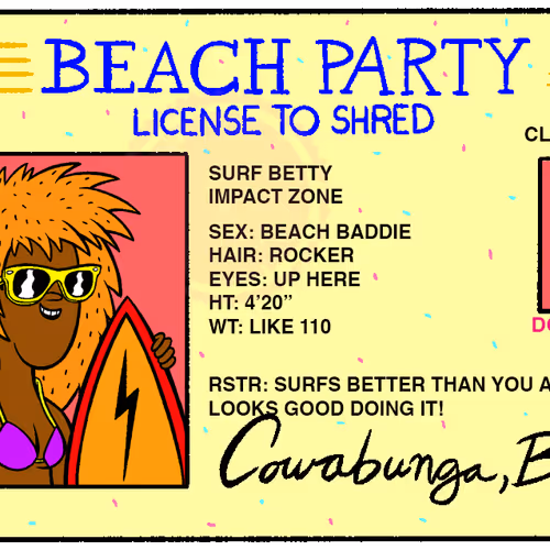 License To Shred By Beach Party