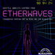 ETHERWAVES