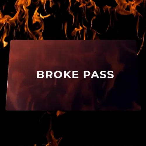 Broke  Pass