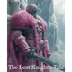 The Lost Knight's Tale