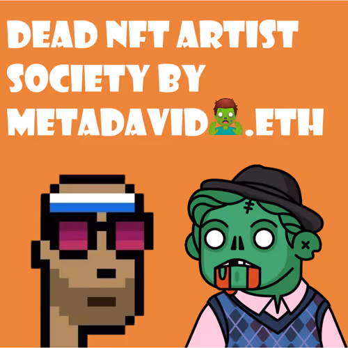 Dead Nft Artist Society Podcast Season 1 Episode 9