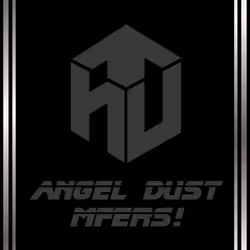 Angel Dust Mfers #95