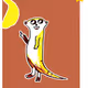 To The Moon Meerkat