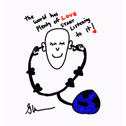 The World Has Plenty Of Love Start Listening To It