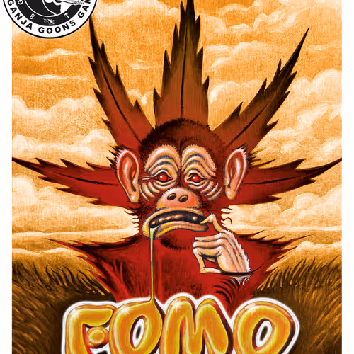 Tedi Ganja's Ganja Goons Gang - FOMO Collection #4