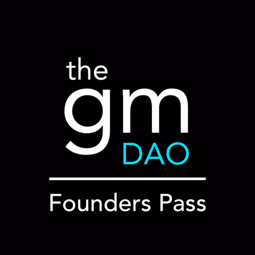 gm DAO Founders Pass