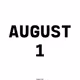 August 1