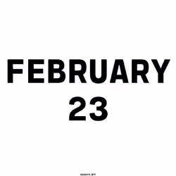 February 23