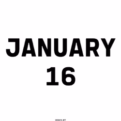 January 16