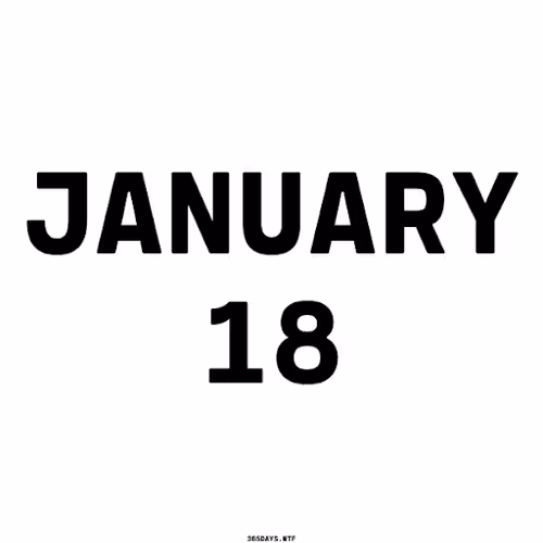 January 18