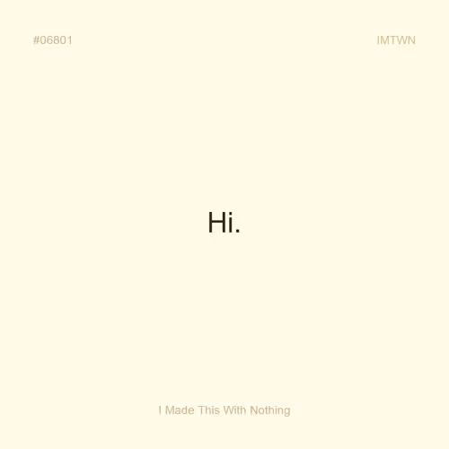 I Made This With Nothing #06801