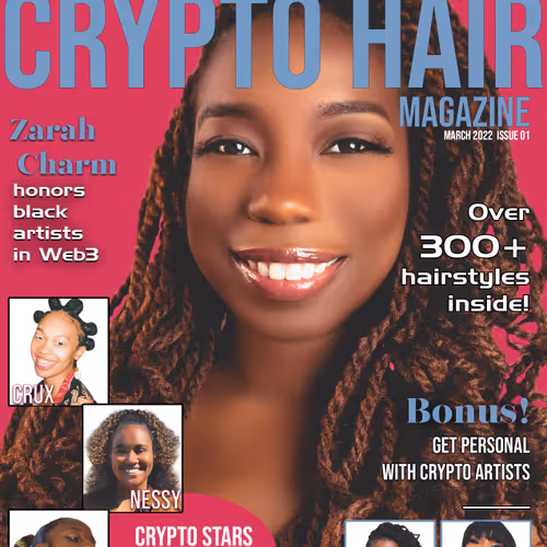 ZC's Crypto Hair Magazine- March 2022 1/150