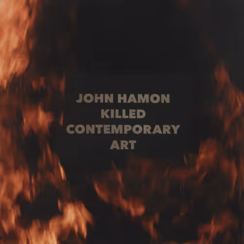 John Hamon Killed Contemporary Art