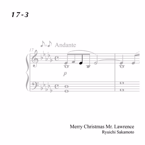 17-3 "Merry Christmas Mr. Lawrence" Ryuichi Sakamoto 坂本 龍一