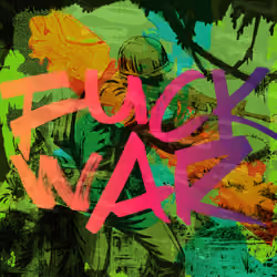 Fuck War #7aba30