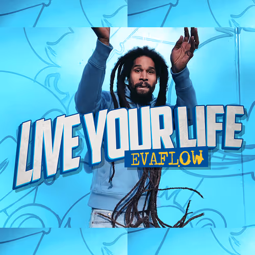 Live Your Life Audio by Evaflow #1 of 50