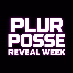 PLUR POSSE Pre-Reveal